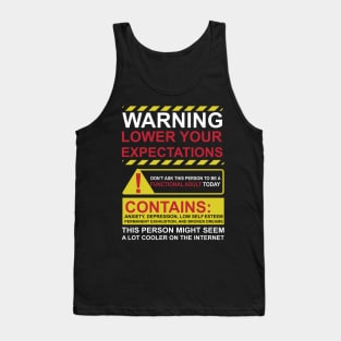 lower your expectations Tank Top